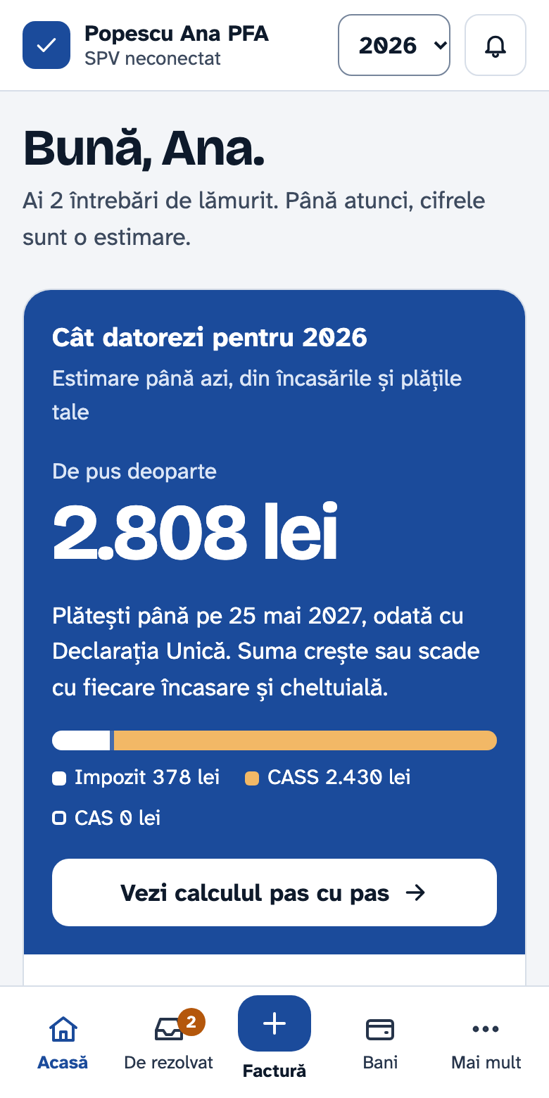 Pagina Acasă pe telefon: bannerul albastru cu suma de pus deoparte pentru taxe, bara cu cele trei părți ale ei, butonul pentru calculul pas cu pas și meniul de jos.